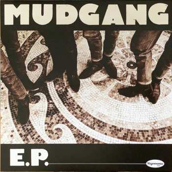 EP The Mudgang: Mudgang - E.P LTD