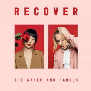 Album The Naked And Famous: Recover