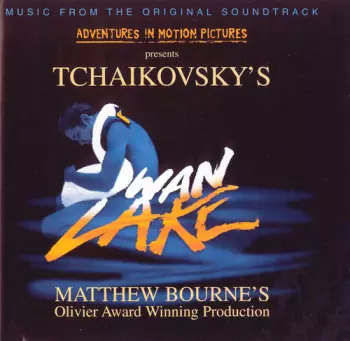 Adventures In Motion Pictures Presents Tchaikovsky's Swan Lake
