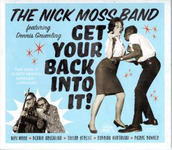 CD Nick Moss Band: Get Your Back Into It!