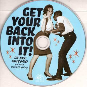 CD Nick Moss Band: Get Your Back Into It!