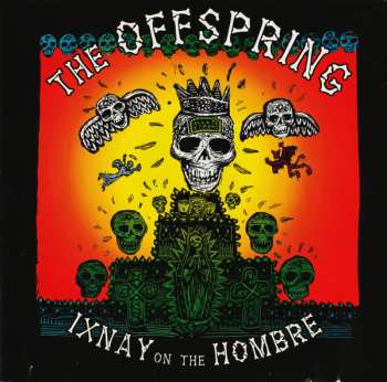 CD The Offspring: Ixnay On The Hombre