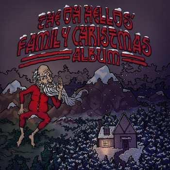LP The Oh Hellos: The Oh Hellos' Family Christmas Album CLR | LTD
