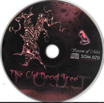 CD The Old Dead Tree: The Nameless Disease