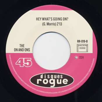 SP The On And Ons: Looking Out Of A Mirror / Hey What's Going On? LTD