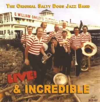 Live And Incredible