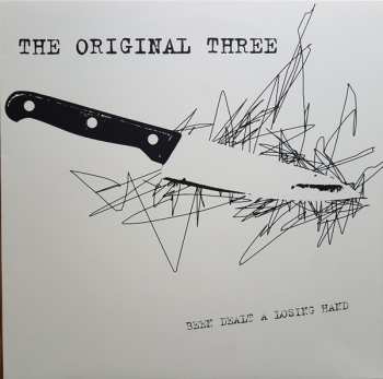 LP The Original Three: Been Dealt A Losing Hand