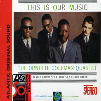 CD The Ornette Coleman Quartet: This Is Our Music DIGI