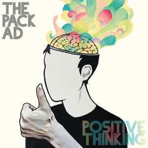Album The Pack A.D.: Positive Thinking