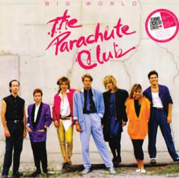 2LP The Parachute Club: Big World: The Best Of The Parachute Club CLR | LTD