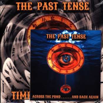 CD The Past Tense: Time Stands Still CLR
