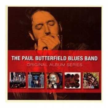 5CD/Zestaw pudełkowy The Paul Butterfield Blues Band: Original Album Series