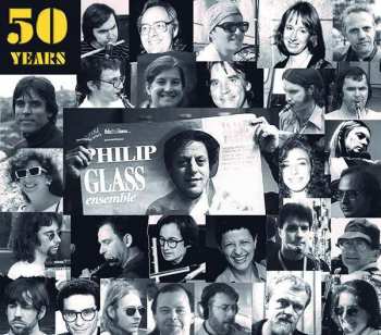 Album The Philip Glass Ensemble: 50 Years Of The Philip Glass Ensemble