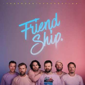 LP The Phoenix Foundation: Friend Ship CLR