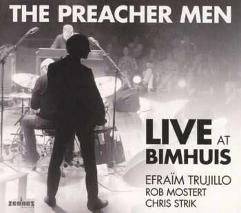 CD The Preacher Men: Live At Bimhuis 