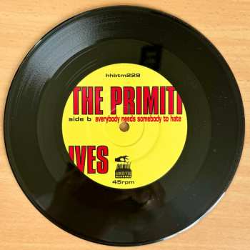 SP The Primitives: I Won't Care / Everybody Needs Somebody To Hate