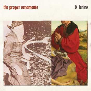 LP The Proper Ornaments: 6 Lenins CLR | LTD