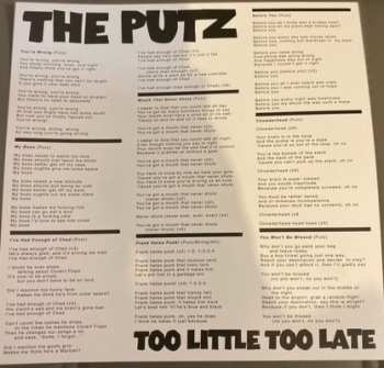 LP The Putz: Too Little Too Late  CLR
