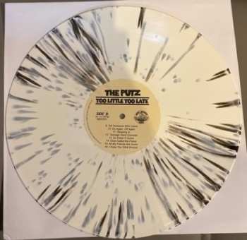 LP The Putz: Too Little Too Late  CLR