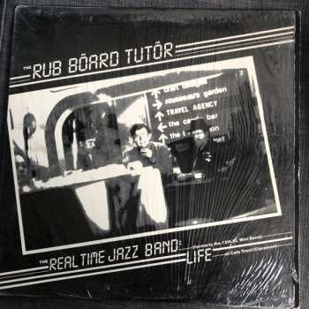 LP The Real Time Jazz Band: The Rub Board Tutor