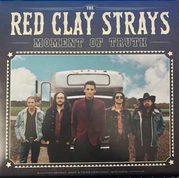 LP The Red Clay Strays: Moment Of Truth CLR