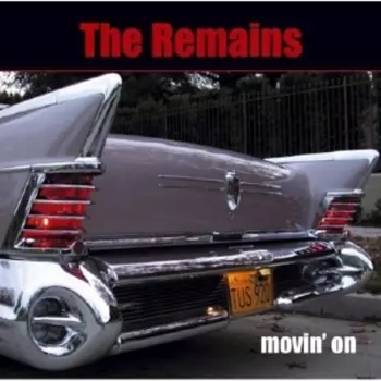 The Remains: Movin' On