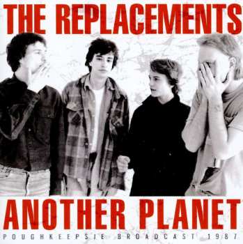 CD The Replacements: Another Planet - Poughkeepsie Broadcast 1987
