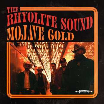 LP The Rhyolite Sound: Mojave Gold LTD | CLR