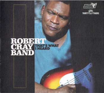 CD The Robert Cray Band: That's What I Heard