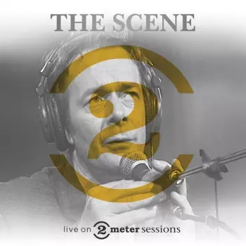 The Scene: Live On 2 Meter Sessions