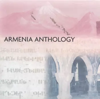 Armenia Anthology
