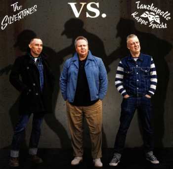 EP The Silvertones: The Silvertones vs. Tanzkapelle Kappe Specht