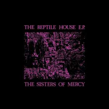 LP The Sisters Of Mercy: The Reptile House E.P. CLR