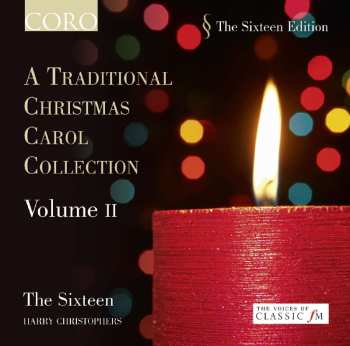 CD The Sixteen: A Traditional Christmas Carol Collection Volume II