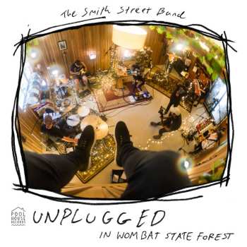 Album The Smith Street Band: Unplugged In Wombat State Forest