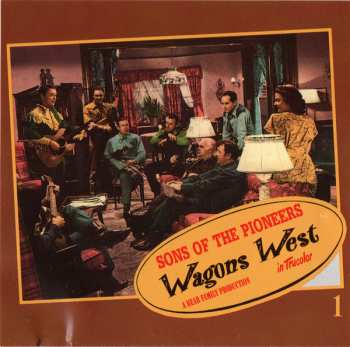 4CD/Zestaw pudełkowy The Sons Of The Pioneers: Wagons West