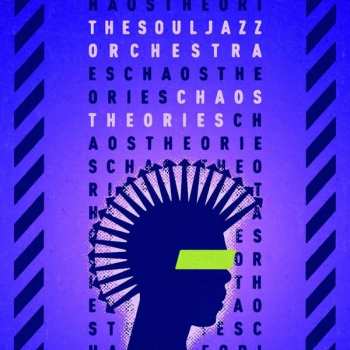 LP The Souljazz Orchestra: Chaos Theories CLR