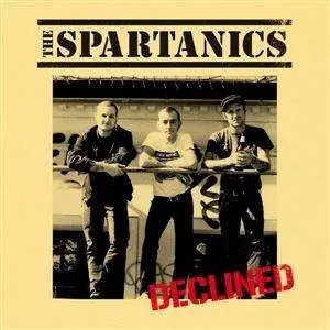 Declined/it Sounds Spartanic!