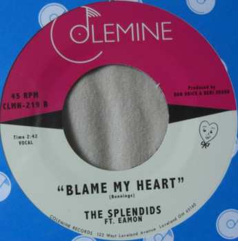 SP The Splendids: Cry Baby Cry / Blame My Heart