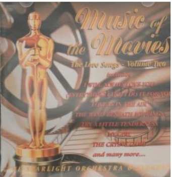 Album The London Starlight Orchestra & Singers: Music Of The Movies.  The Love Songs - Volume  Two