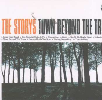 Album The Storys: Town Beyond The Trees
