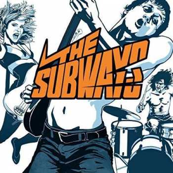CD/SP/2EP The Subways: The Subways