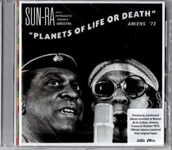 CD The Sun Ra Arkestra: Planets Of Life Or Death: Amiens '73