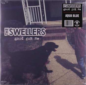 LP The Swellers: Good For Me CLR | LTD