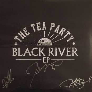 Album The Tea Party: Black River EP