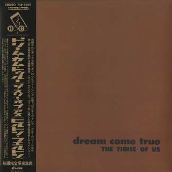 LP The Three Of Us: Dream Come True LTD