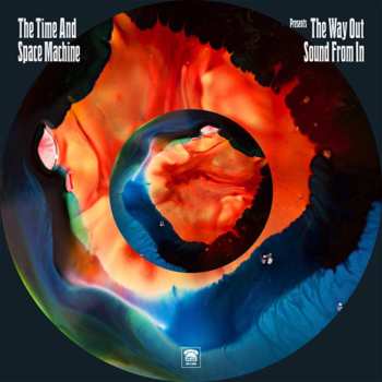 CD The Time & Space Machine: The Way Out Sound From In