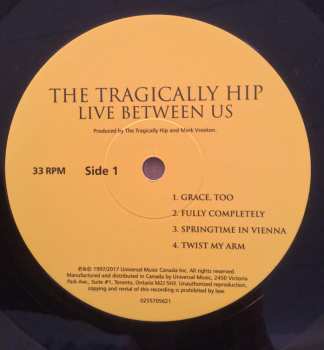 2LP The Tragically Hip: Live Between Us