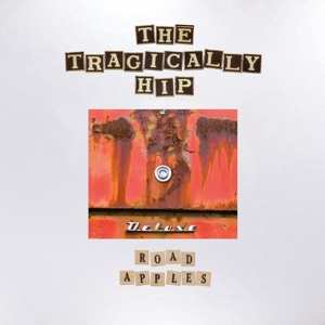 Album The Tragically Hip: Road Apples