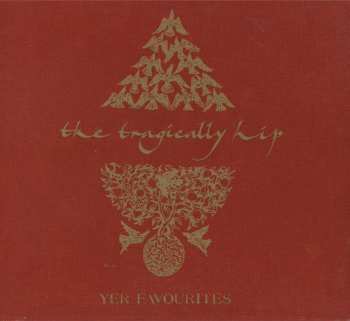Album The Tragically Hip: Yer Favourites